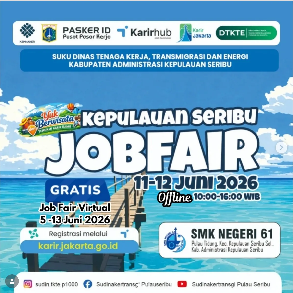 Job Fair Kabupaten Sragen 2026 (Suku Dinas TKTE Wilayah Kepulauan Seribu) : 10-11 Juni 2026